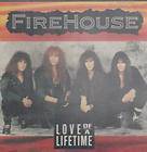 Firehouse (USA) : Love of a lifetime